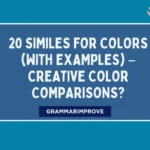 Similes for Colors (With Examples) – Creative Color Comparisons