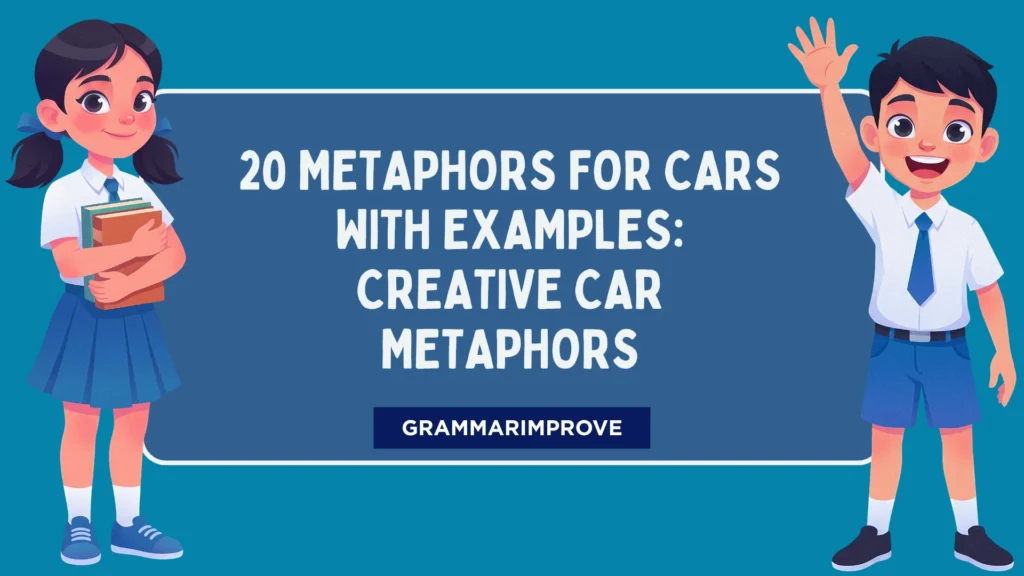 Metaphors for Cars With Examples: Creative Car Metaphors