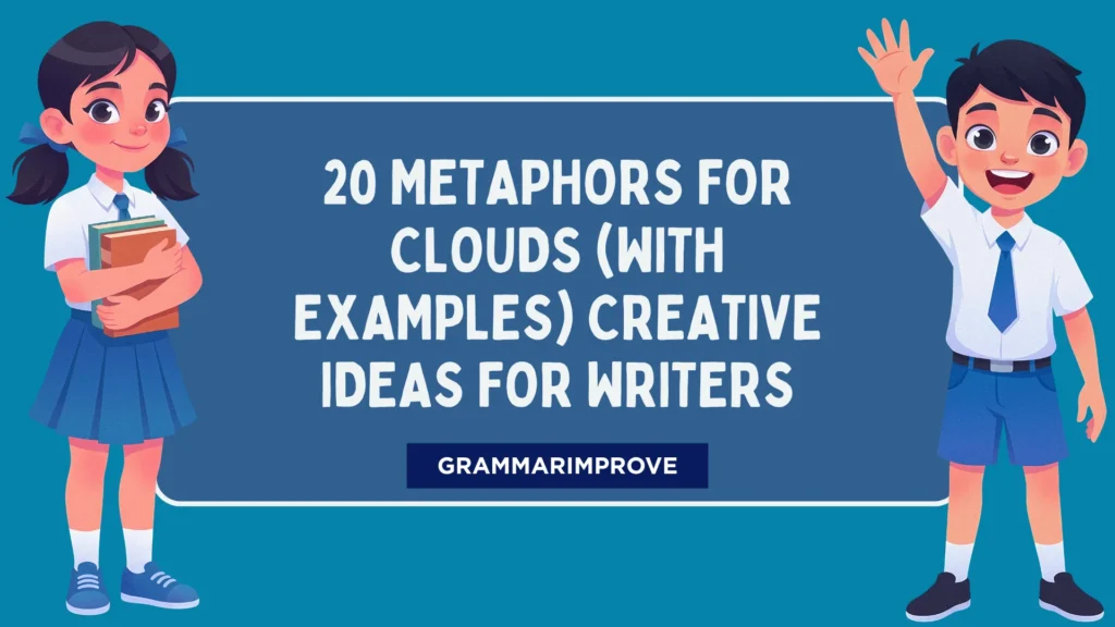Metaphors for Clouds (With Examples) Creative Ideas for Writers
