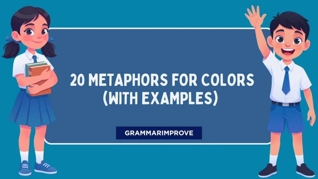 Metaphors for Colors (With Examples)