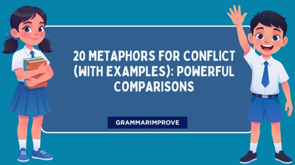 20 Metaphors for Conflict (With Examples): Powerful Comparisons