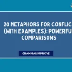 20 Metaphors for Conflict (With Examples): Powerful Comparisons