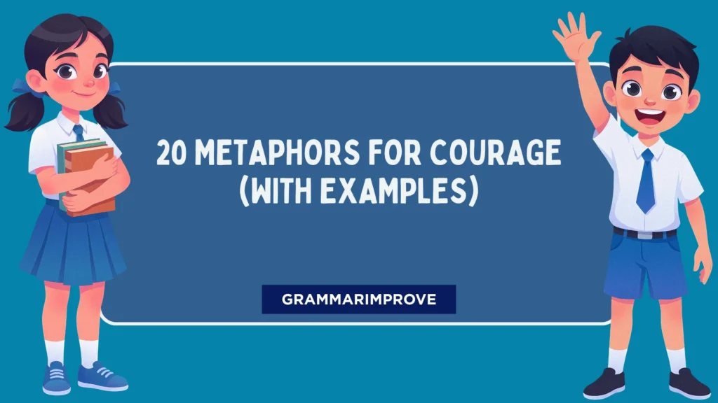 20 Metaphors for Courage (With Examples)