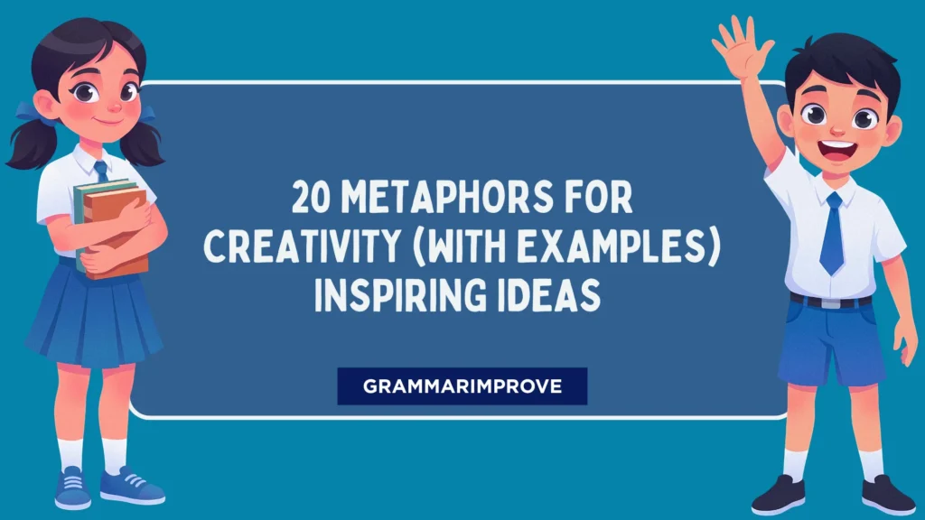 Metaphors for Creativity (With Examples) Inspiring Ideas