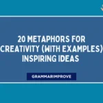 Metaphors for Creativity (With Examples) Inspiring Ideas