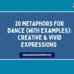 Metaphors for Dance (With Examples): Creative & Vivid Expressions