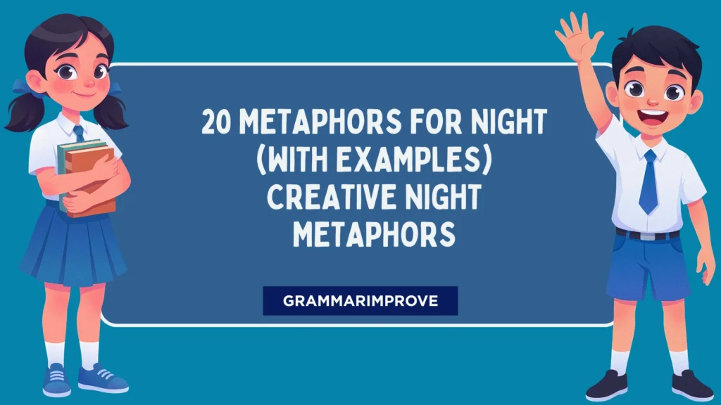 Metaphors for Night (With Examples) Creative Night Metaphors