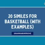 Similes for Basketball (With Examples)