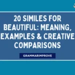 Similes for Beautiful: Meaning, Examples & Creative Comparisons