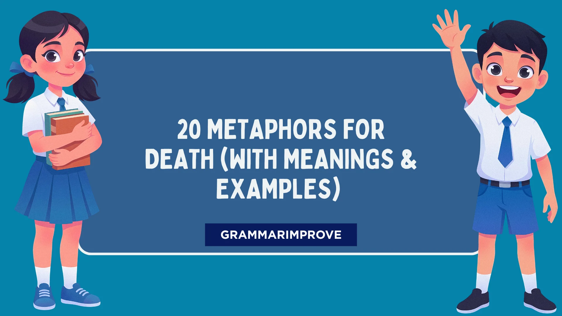 Metaphors for Death (With Meanings & Examples)