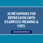 Metaphors for Depression (With Examples) Meaning & Uses