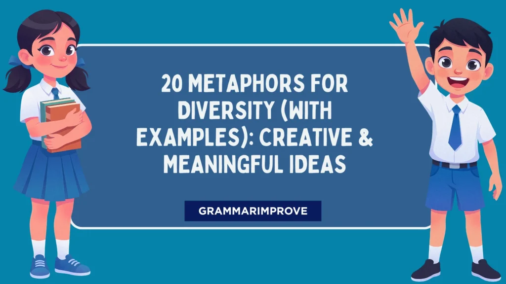Metaphors for Diversity (With Examples): Creative & Meaningful Ideas